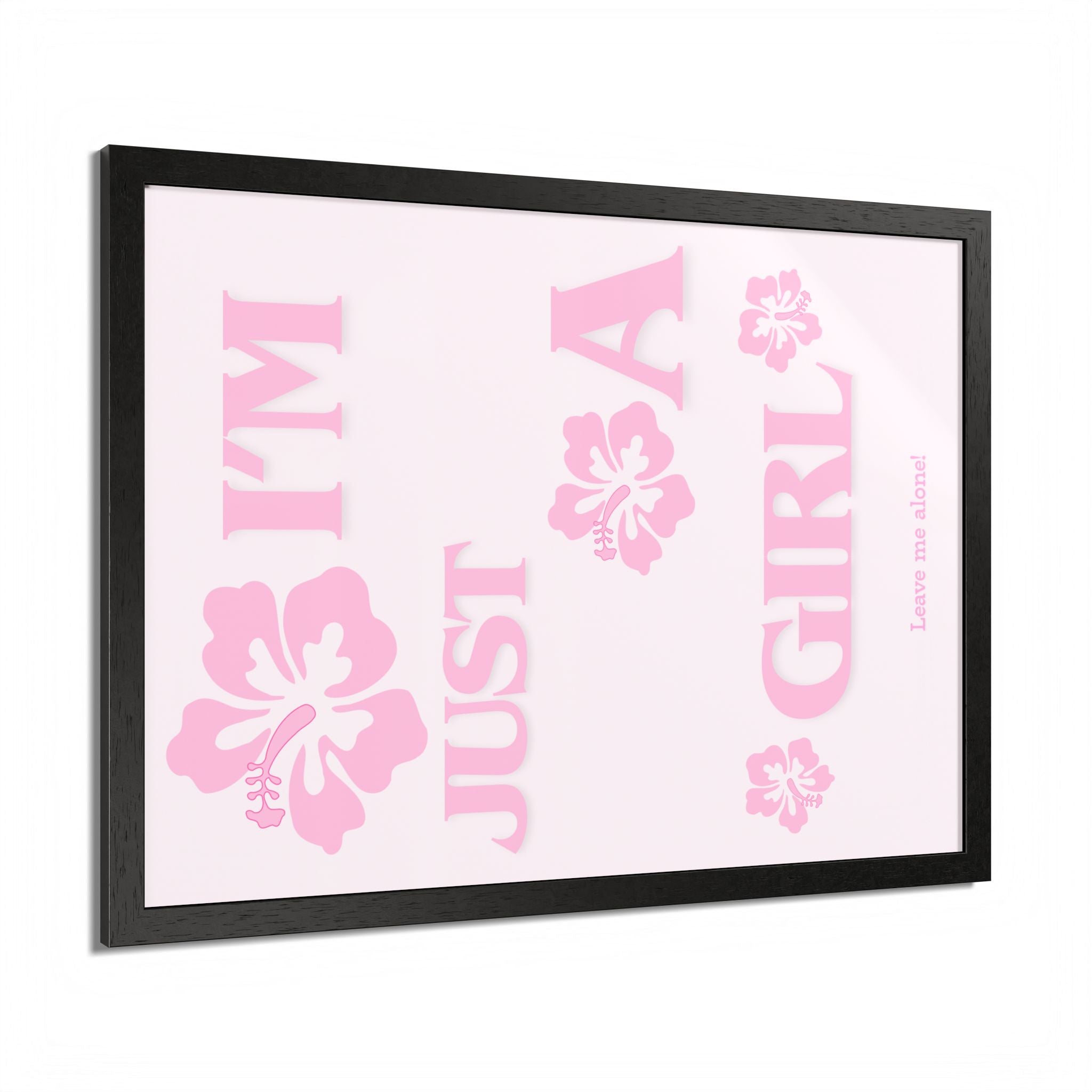 Floral Wall Art Print - 'I'm Just A Girl' Framed Poster