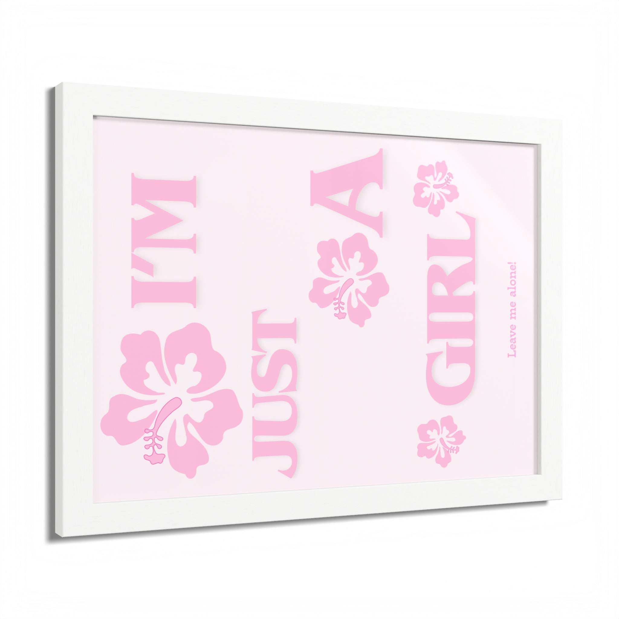 Floral Wall Art Print - 'I'm Just A Girl' Framed Poster