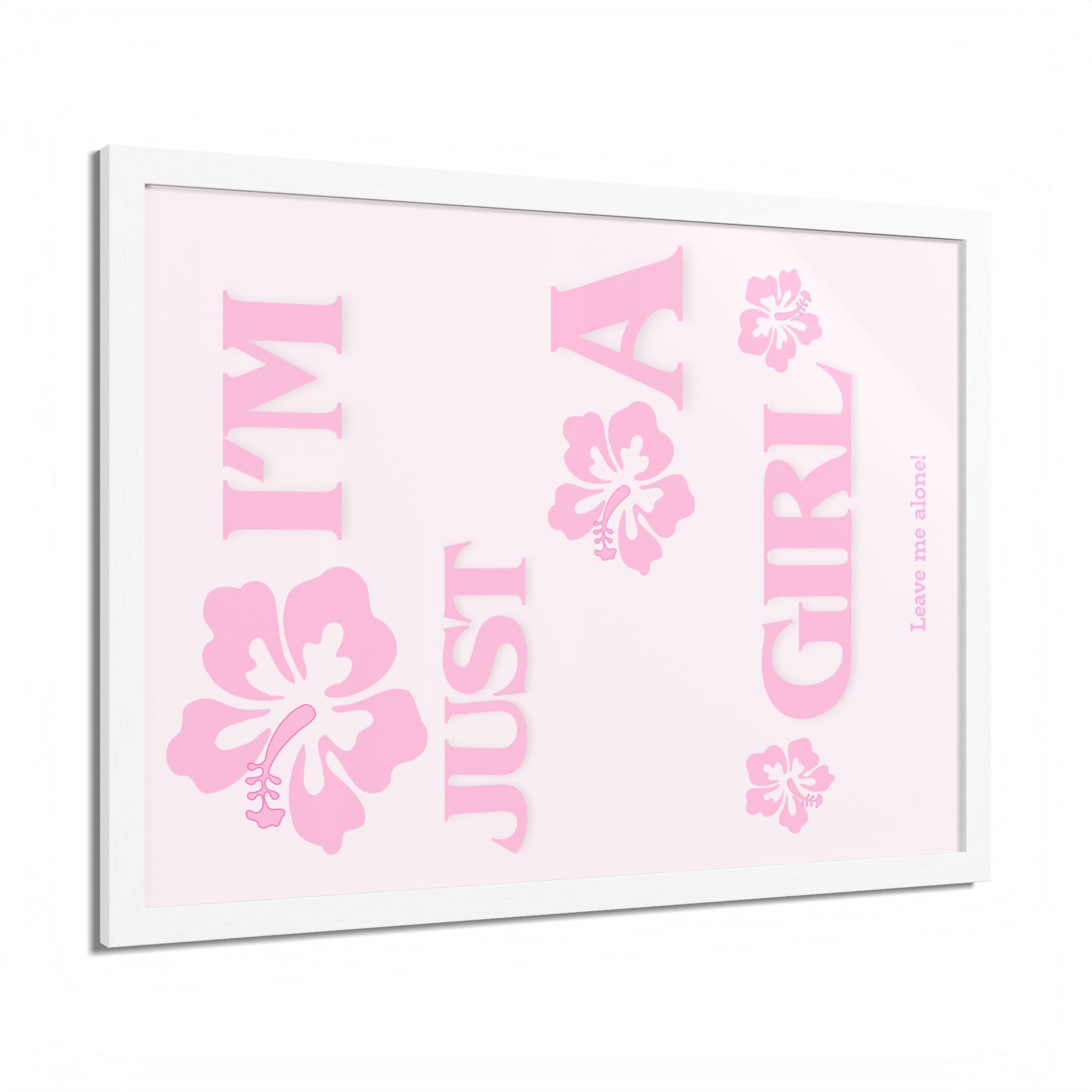 Floral Wall Art Print - 'I'm Just A Girl' Framed Poster